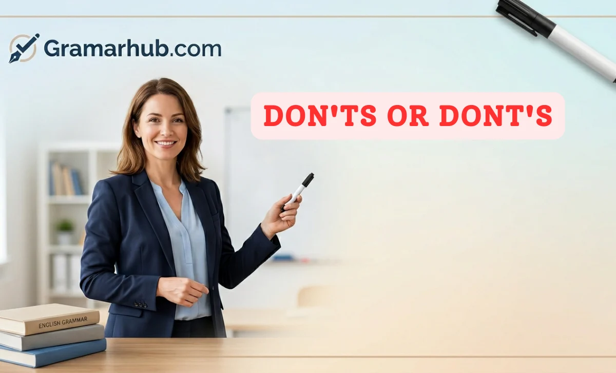 Don'ts or Dont's