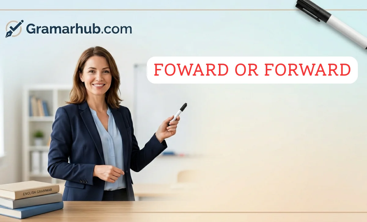 Foward or Forward