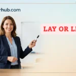Lay or Lie
