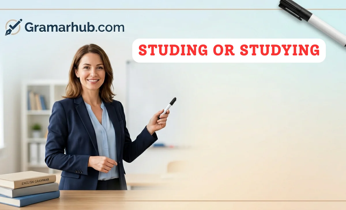 Studing or Studying