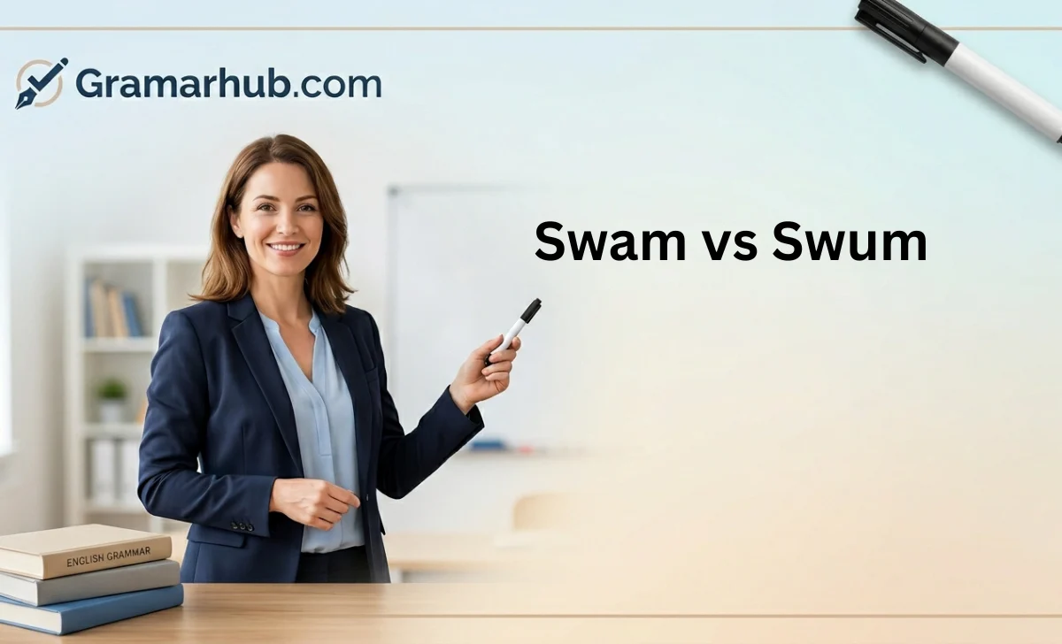 swam vs swum